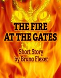 The Fire At The Gates