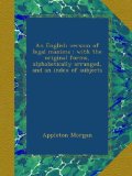 An English version of legal maxims : with the original forms, alphabetically arranged, and an index of subjects