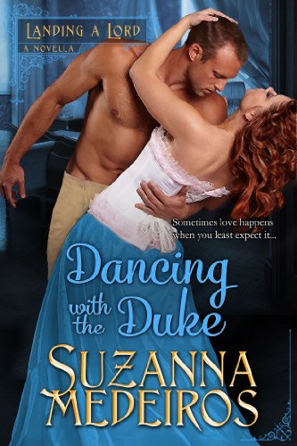 Dancing with the Duke (Landing a Lord)