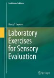 Laboratory Exercises for Sensory Evaluation: 2 (Food Science Text Series)