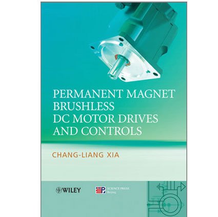Permanent Magnet Brushless DC Motor Drives and Controls
