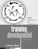 Training and Development: Text, Research and Cases: HRD Solutions for Excellence