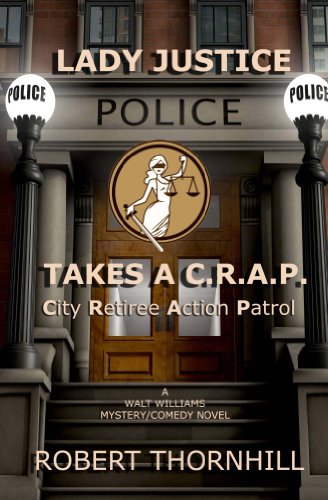 LADY JUSTICE TAKES A C.R.A.P.