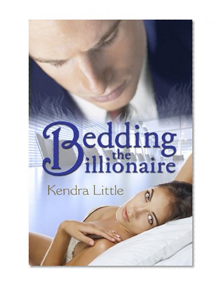Bedding The Billionaire
