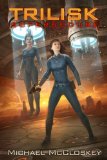 The Trilisk Supersedure (Parker Interstellar Travels Book 3)