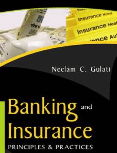 Banking and Insurance: Principles and Practices