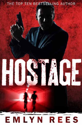 Hostage (Quick Reads Book 22)