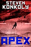 Black Flagged Apex: Book 2 in the Black Flagged Series (The Black Flagged Technothriller Series 3)