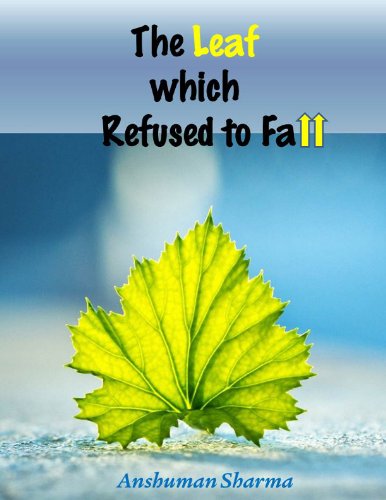 The Leaf which Refused to Fall