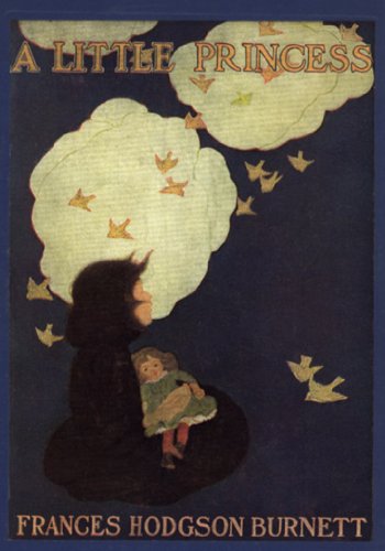 A Little Princess by Frances Hodgson Burnett (Illustrated)