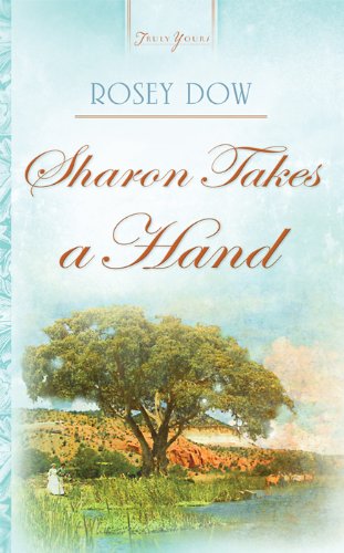 Sharon Takes A Hand (Truly Yours Digital Editions Book 768)