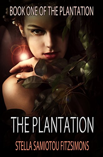 The Plantation (Book 1)