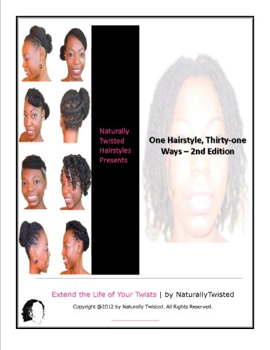 One Hairstyle, Thirty-one Ways - 2nd Ed.