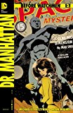 Before Watchmen: Dr. Manhattan #2