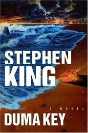 (First Edition) Duma Key Hardcover By Stephen King 2008