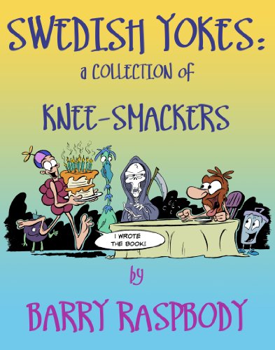 Swedish Yokes: A Collection of Knee-Smackers