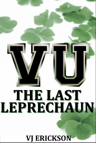 VU The Last Leprechaun - Book Two of the Vampire University Series