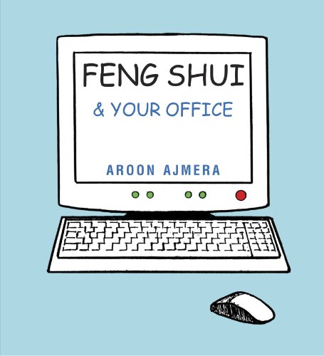 Feng Shui and Your Office