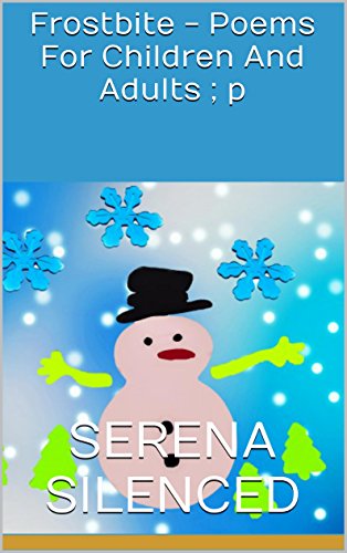 Frostbite - Poems For Children And Adults ; p