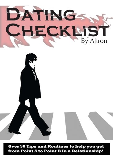 Dating Checklist: Over 50 Tips, Stacks, and Routines
