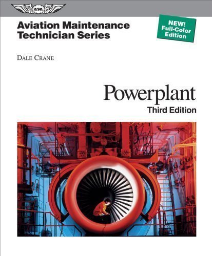 By Dale Crane:Aviation Maintenance Technician: Powerplant (Aviation Maintenance Technician series) Third (3rd) Edition (3/E) TEXTBOOK (non Kindle) [HARDCOVER]
