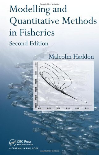 By Malcolm Haddon:Modelling and Quantitative Methods in Fisheries, Second Edition Second (2nd) Edition (2/E) TEXTBOOK (non Kindle) [HARDCOVER]