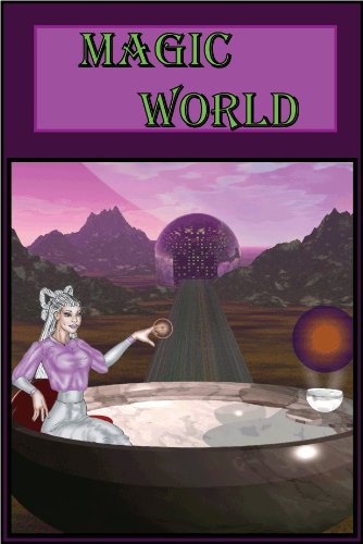Magic World (Book One of The Ways of Magic 1)
