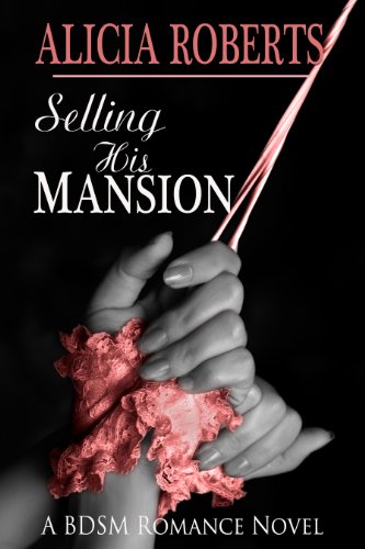 Selling His Mansion: Her Brand Spanking New Listing