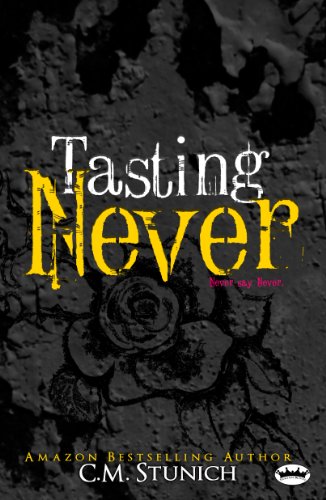 Tasting Never (Never say Never Book 1)