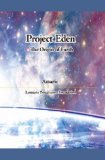 Project Eden ~The Origin of Earth~