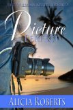 Picture Perfect (The Wilsons Book 2)