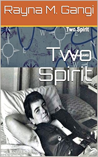 Two Spirit: A Lesbian Journey