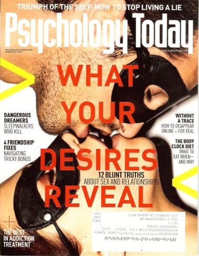 Psychology Today 2013 January/February - What Your Desires Reveal