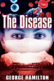 The Disease
