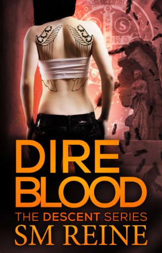 Dire Blood (The Descent Series Book 5)
