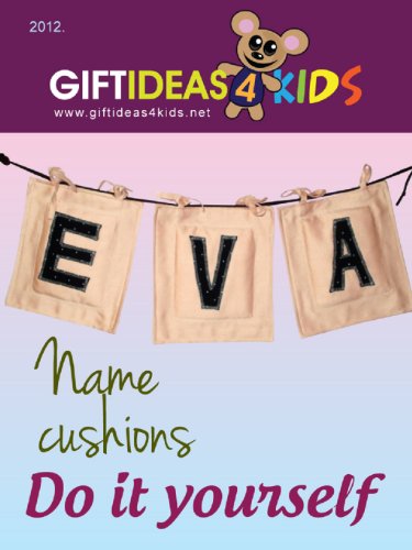 Gift ideas 4 kids - Name cushions