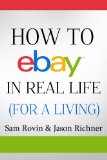 How to eBay in Real Life (For a Living)