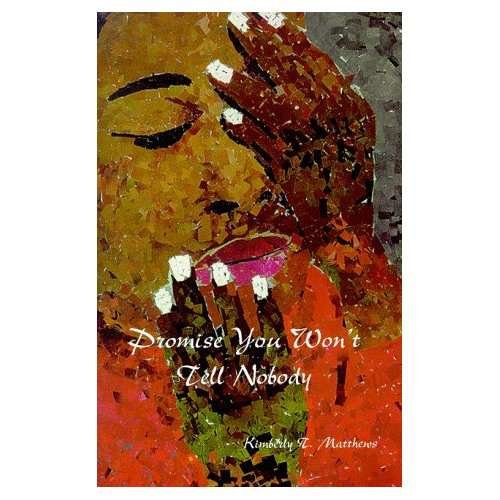 Promise You Won't Tell Nobody