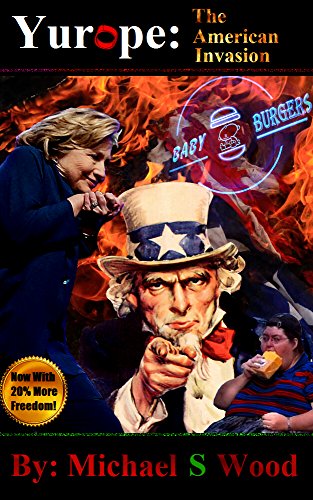 Yurope: The American Invasion (America's Best Book 2)