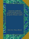 Sequential quadratic programming methods based on approximating a projected Hessian matrix