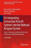 On Integrating Unmanned Aircraft Systems into the National Airspace System: 54 (Intelligent Systems, Control and Automation: Science and Engineering)