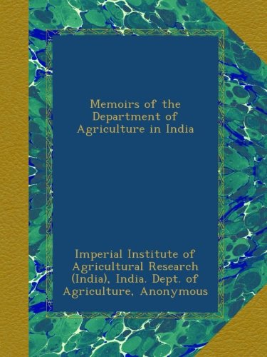 Memoirs of the Department of Agriculture in India