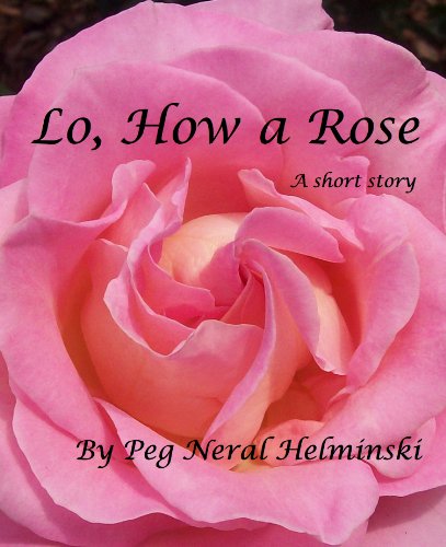 Lo How a Rose Ere Blooming