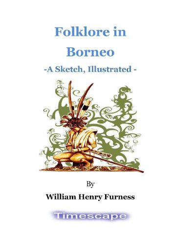 Folklore in Borneo, a Sketch, Illustrated