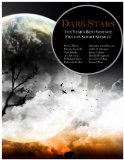 Dark Stars: The Year's Best Science Fiction Short Stories