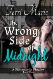 The Wrong Side of Midnight (A Billionaire in Disguise Book 3)