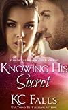 Knowing His Secret (Year of the Billionaire series Book 1)