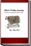 Black Friday Insanity