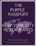 The Purple Passport to New York City Restaurants