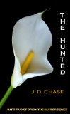 The Hunted (Orion the Hunter Part Two)